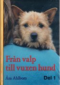 Omslag: Från valp till vuxen hund, del 1