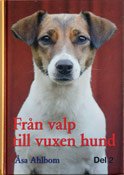 Omslag: Från valp till vuxen hund, del 2